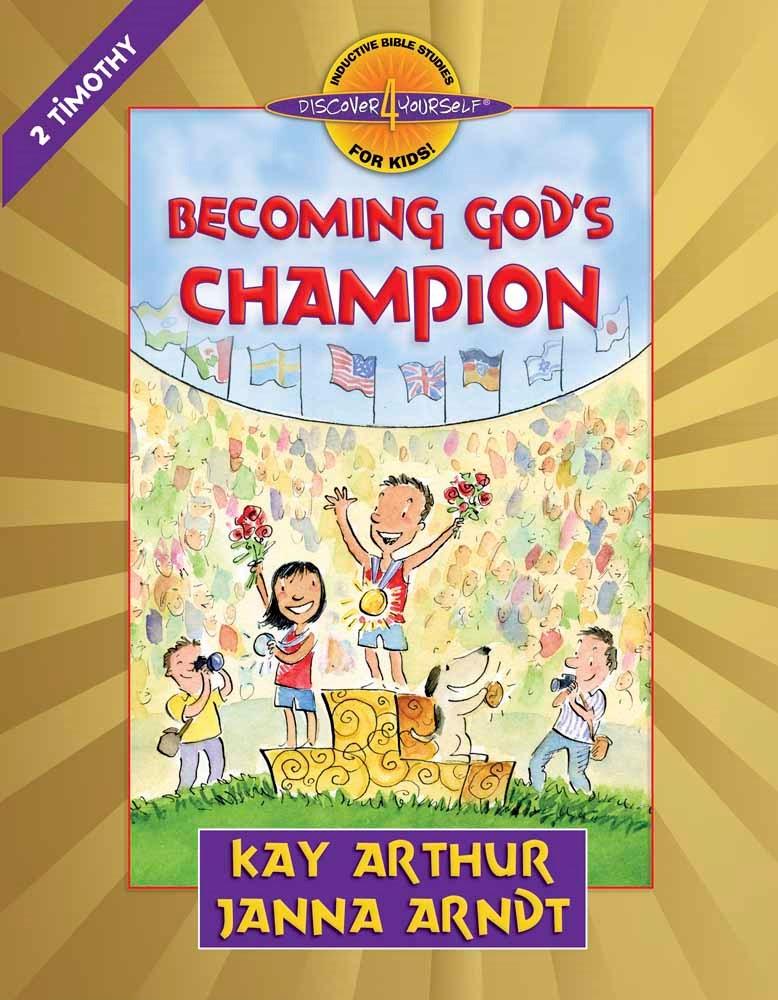 Productafbeelding: voorkant van Becoming God's Champion: 2 Timothy (Discover 4 Yourself Inductive Bible Study For Kids)