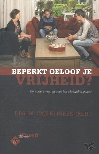 Productafbeelding: voorkant van Beperkt geloof je vrijheid?