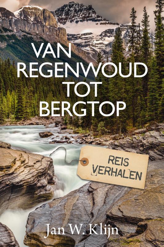 Productafbeelding: voorkant van Van regenwoud tot bergtop