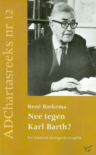 Productafbeelding: voorkant van Nee tegen Karl Barth?