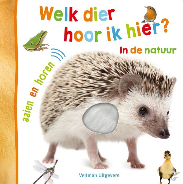 Productafbeelding: voorkant van Welk dier hoor ik hier? - in de natuur