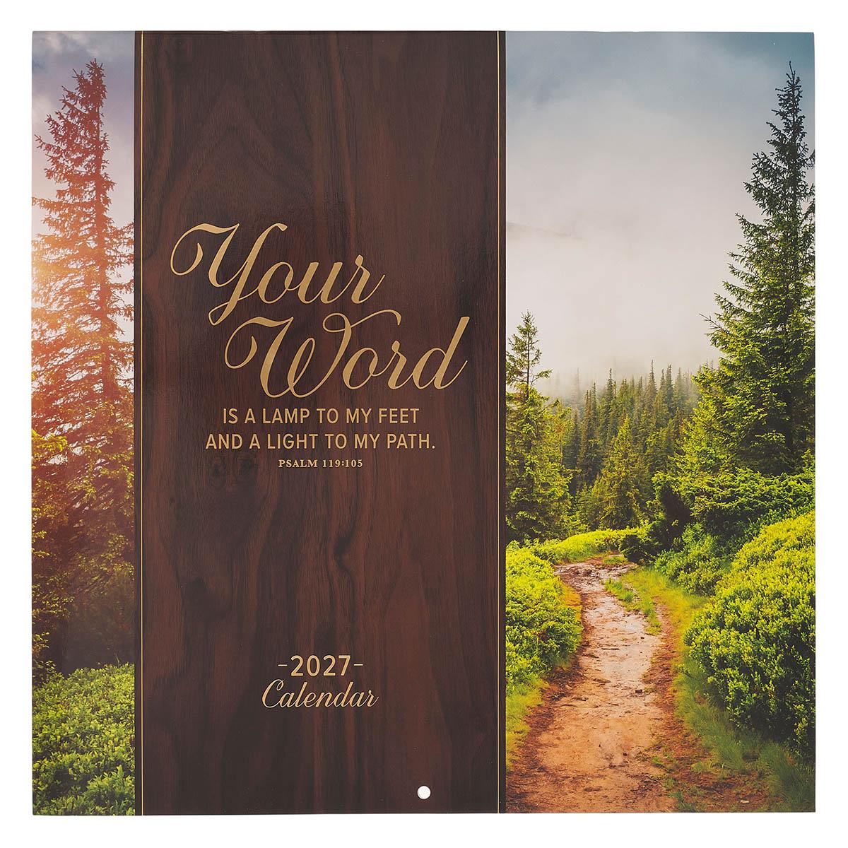 Productafbeelding: voorkant van Your Word Is A Lamp To My Feet Ps. 119:105 2027 Calendar LG