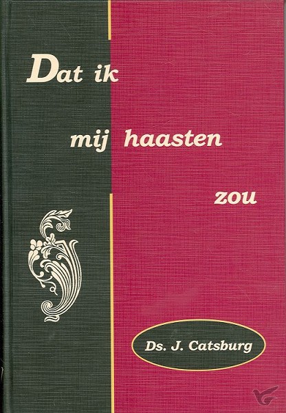 Productafbeelding: voorkant van Dat ik mij haasten zou