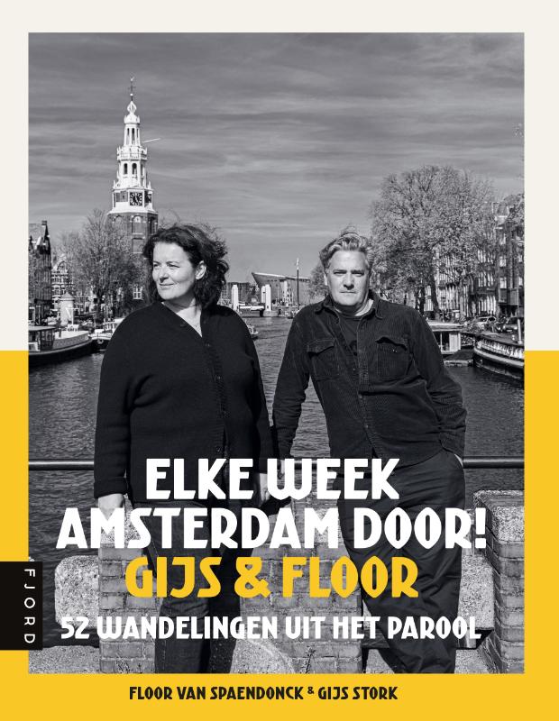 Productafbeelding: voorkant van Elke week Amsterdam door! Gijs & Floor