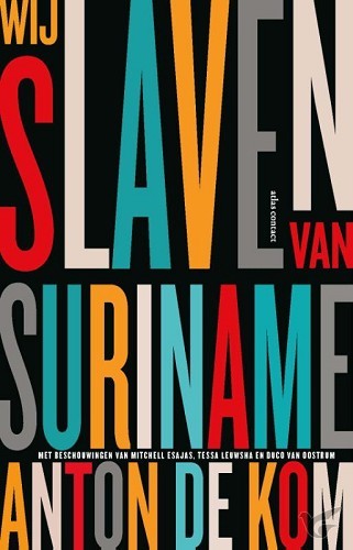 Productafbeelding: voorkant van Wij slaven van Suriname
