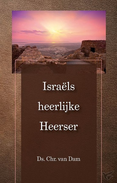 Productafbeelding: voorkant van Israels heerlijke Heerser