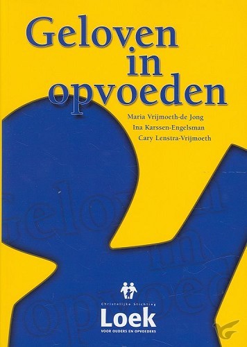 Productafbeelding: voorkant van Geloven in opvoeden