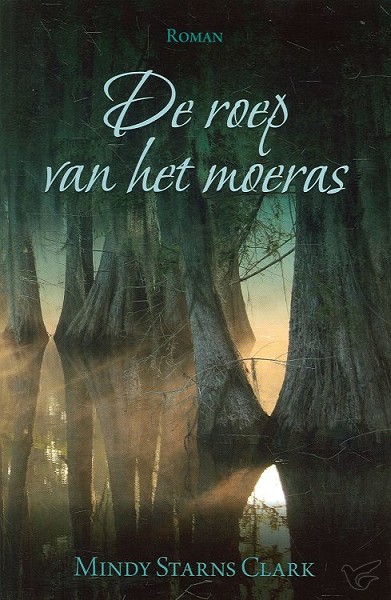 Productafbeelding: voorkant van Roep van het moeras