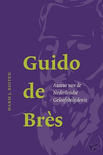 Productafbeelding: voorkant van Guido de Bres