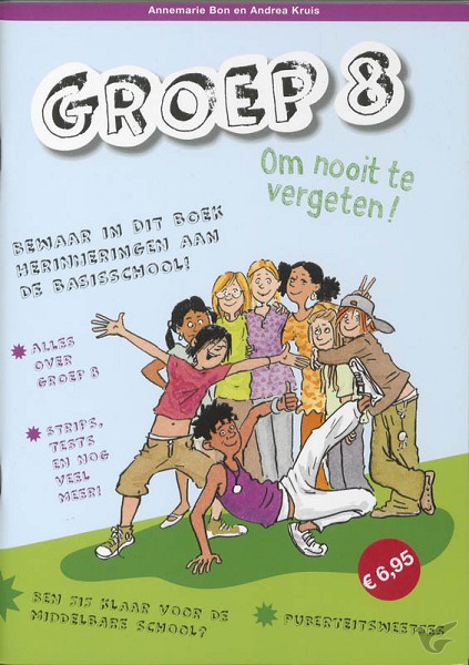 Productafbeelding: voorkant van Groep 8 om nooit te vergeten