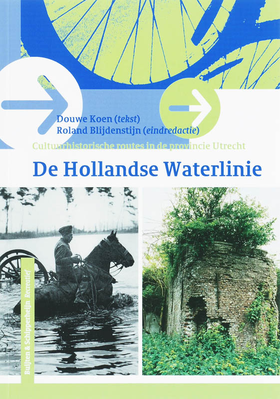 Productafbeelding: voorkant van De Hollandse Waterlinie