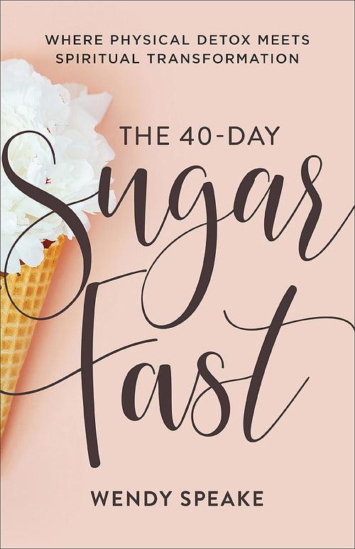 Productafbeelding: voorkant van The 40-Day Sugar Fast