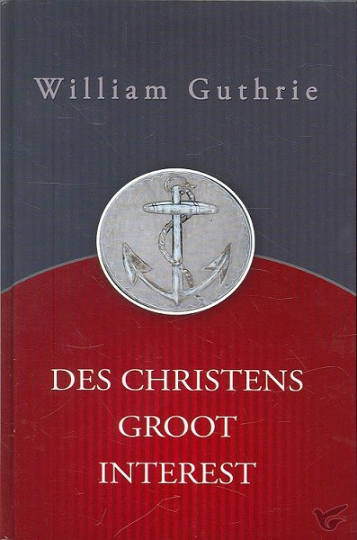 Productafbeelding: voorkant van Des christens groot interest