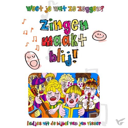 Zingen maakt blij muziekboek 