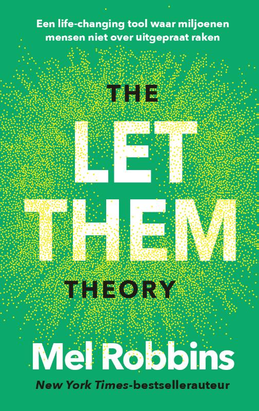 Productafbeelding: voorkant van The Let Them Theory - Nederlandse editie