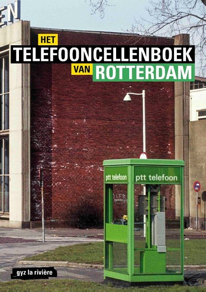 Productafbeelding: voorkant van Het telefooncellenboek van Rotterdam
