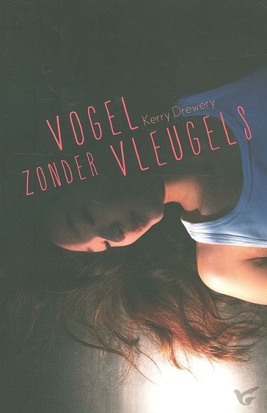 Productafbeelding: voorkant van Vogel zonder vleugels