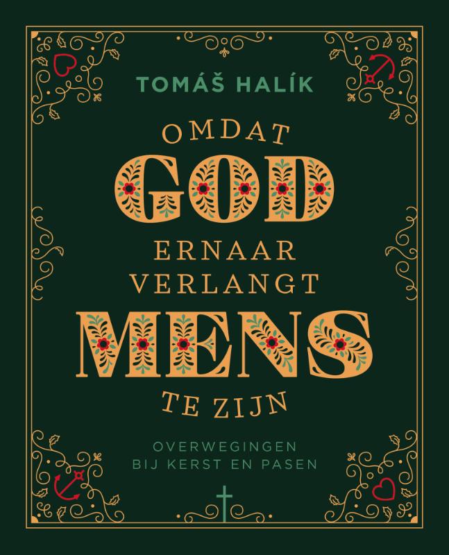 Productafbeelding: voorkant van Omdat God ernaar verlangt mens te zijn