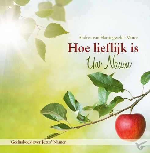 Productafbeelding: voorkant van Hoe lieflijk is is Uw Naam