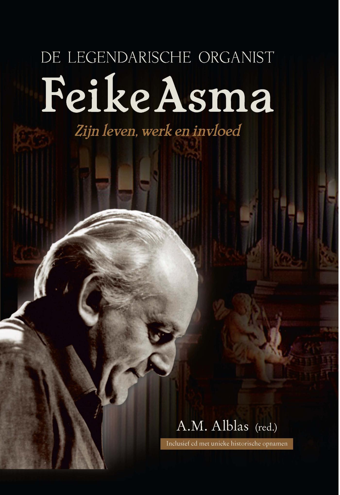 Productafbeelding: voorkant van De legenadrische organist Feike Asma