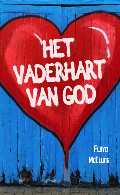 Productafbeelding: voorkant van Het Vaderhart van God