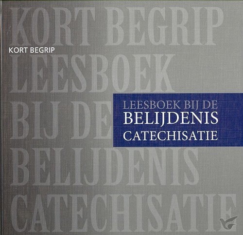 Productafbeelding: voorkant van Leesboek bij de belijdeniscatechisatie