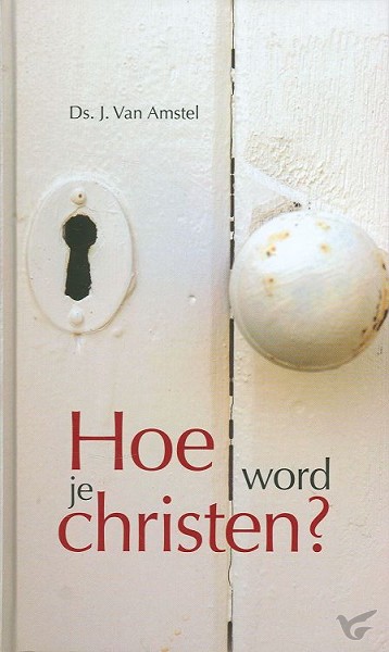 Productafbeelding: voorkant van Hoe word je christen