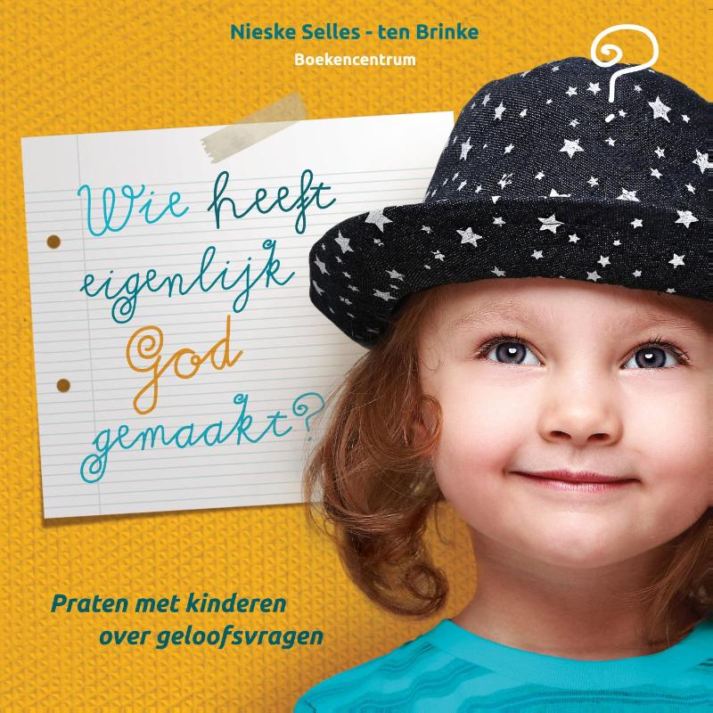 Productafbeelding: voorkant van Wie heeft eigenlijk God gemaakt?
