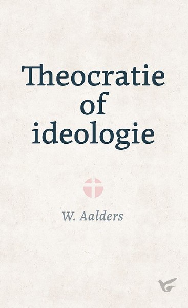 Productafbeelding: voorkant van Theocratie of ideologie