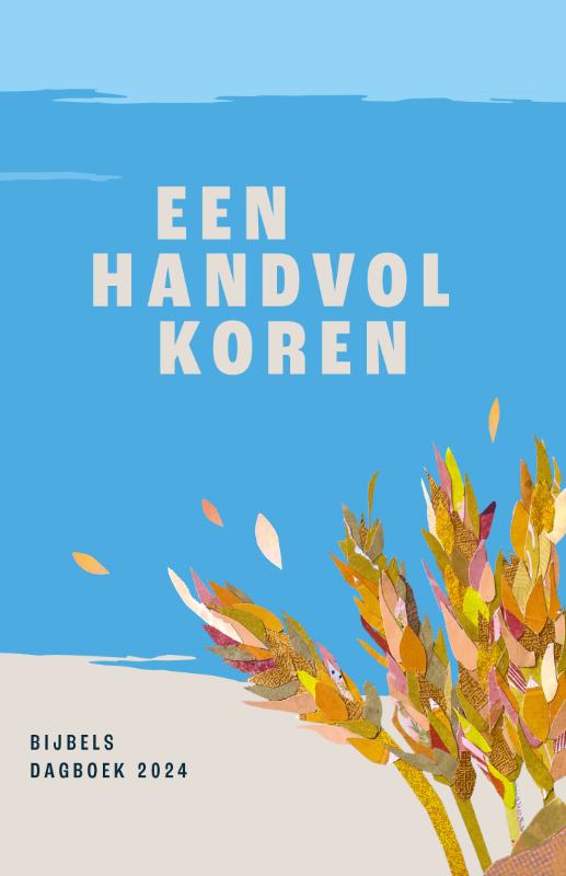 Productafbeelding: voorkant van Een handvol koren 2024