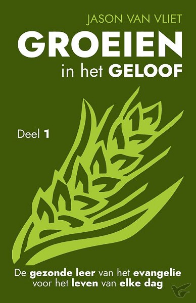 Groeien in het geloof 1 - 9789081934770
