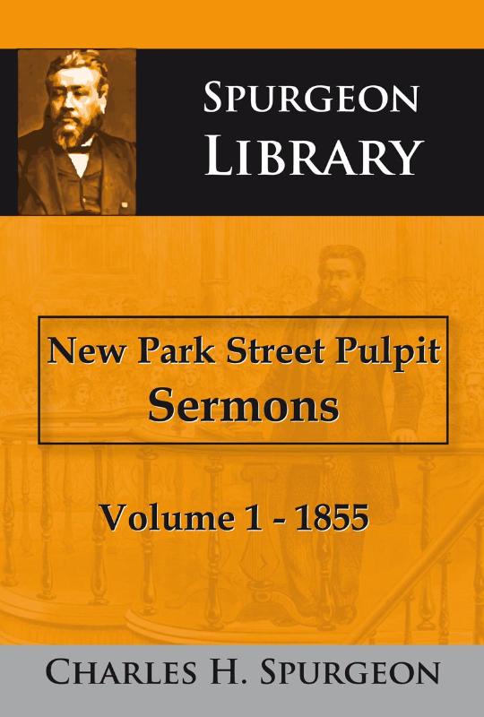 Productafbeelding: voorkant van New Park Street Pulpit Sermons 1 1855