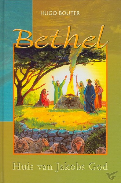 Productafbeelding: voorkant van Bethel huis van jakobs God