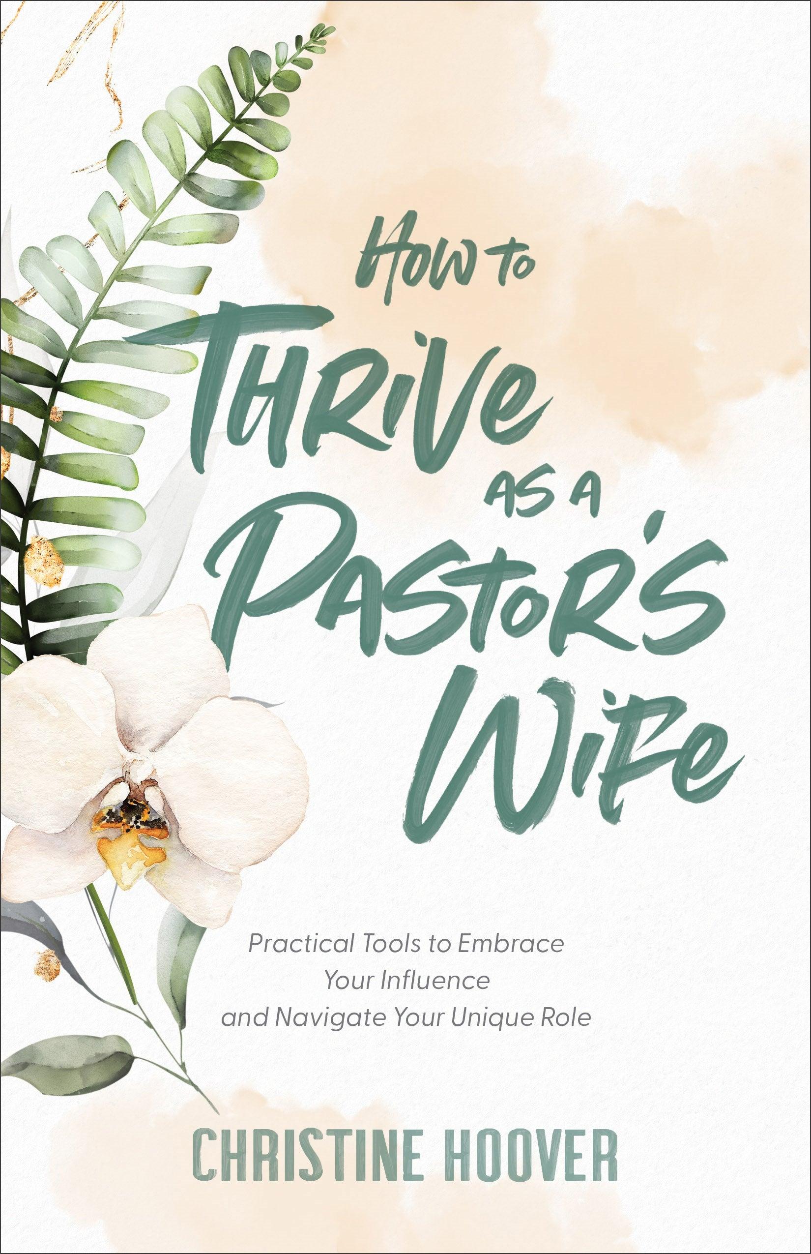 Productafbeelding: voorkant van How To Thrive As A Pastor's Wife