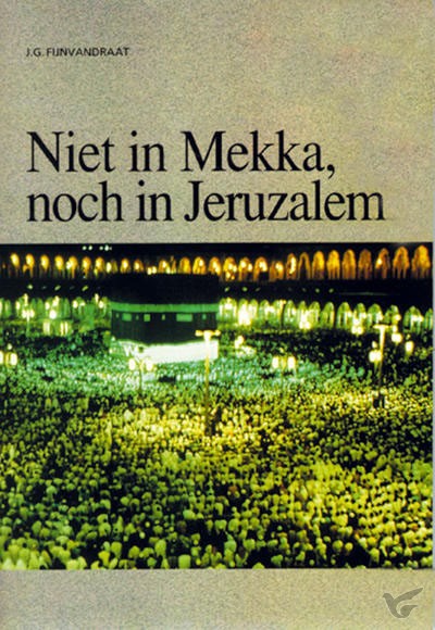 Productafbeelding: voorkant van Niet in mekka noch in jeruzalem