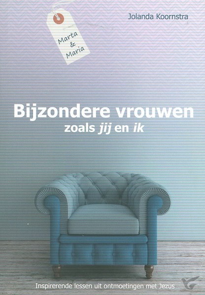 Productafbeelding: voorkant van Bijzondere vrouwen zoals jij en ik