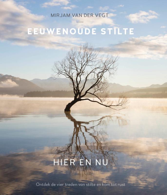 Productafbeelding: voorkant van Eeuwenoude stilte hier en nu