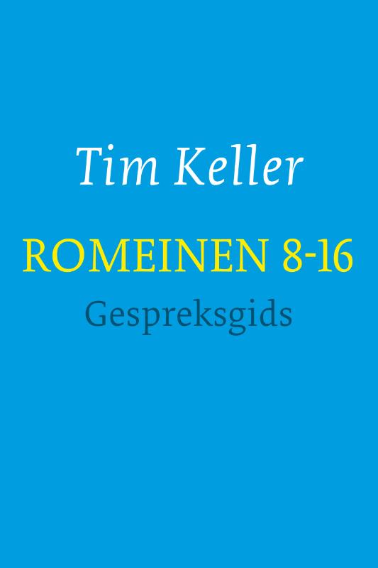 Productafbeelding: voorkant van Romeinen 8-16 - gespreksgids