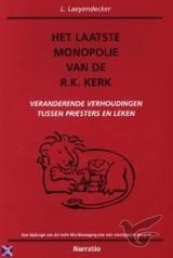 Productafbeelding: voorkant van Laatste monopolie van de rk kerk