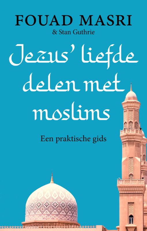 Productafbeelding: voorkant van Jezus' liefde delen met moslims