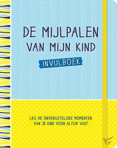 Productafbeelding: voorkant van Mijlpalen van mijn kind invulboek