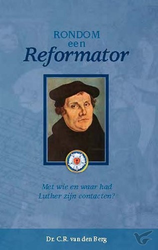 Productafbeelding: voorkant van Rondom een reformator