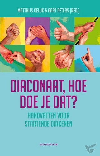 Productafbeelding: voorkant van Diaconaat hoe doe je dat?