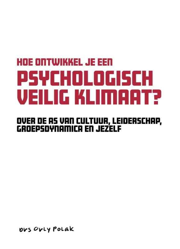 Productafbeelding: voorkant van Hoe ontwikkel je een psychologisch veilig klimaat?