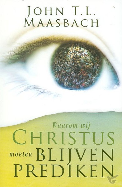 Productafbeelding: voorkant van Waarom wij Christus moeten blijven