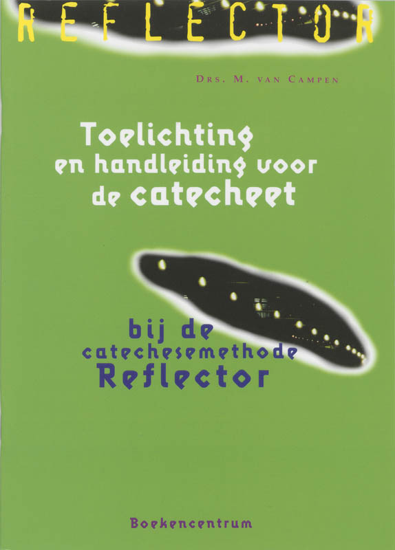 Productafbeelding: voorkant van Toelichting en handleiding voor de catecheet