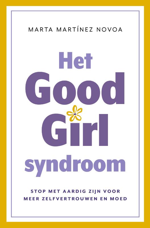 Productafbeelding: voorkant van Het Good Girl Syndroom
