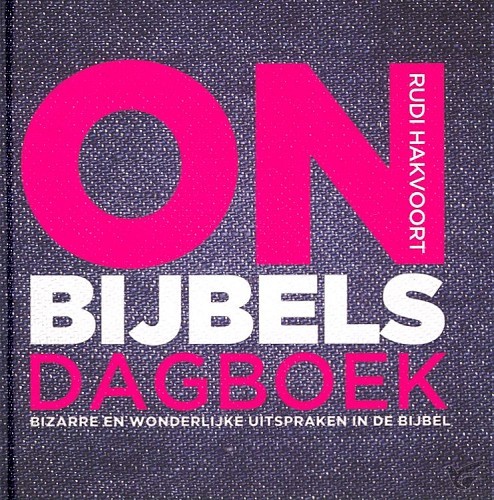Productafbeelding: voorkant van Onbijbels dagboek
