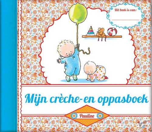 Productafbeelding: voorkant van Mijn creche- en oppasboek