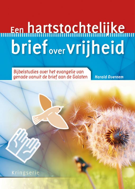 Productafbeelding: voorkant van Een hartstochtelijke brief over vrijheid